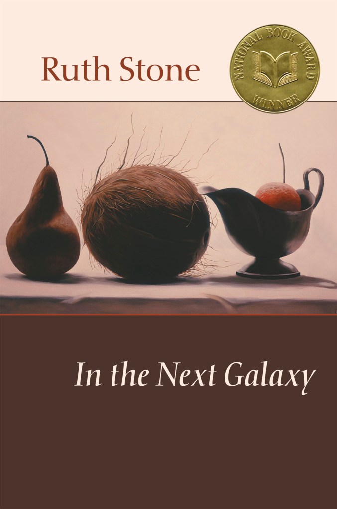 In the Next Galaxy by Ruth Stone