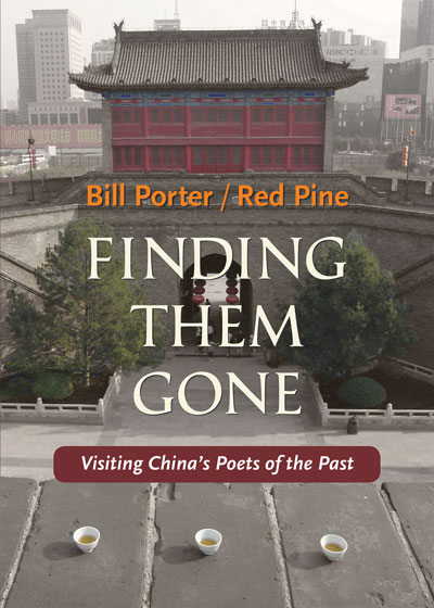 Finding Them Gone by Bill Porter/Red Pine